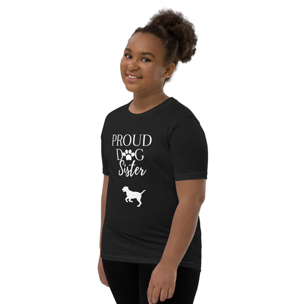 Proud Dog Sister Youth T-Shirt